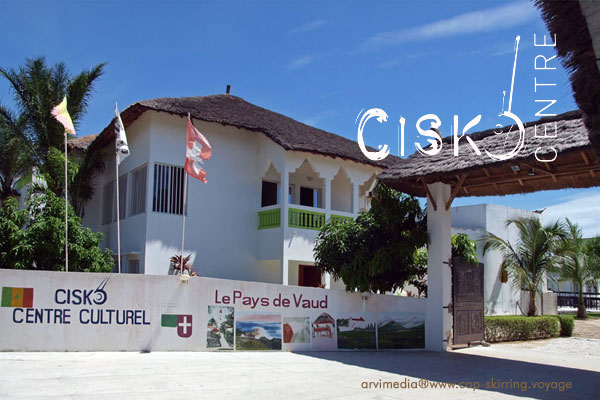 Hôtel Cisko Cap Skirring Sénégal Centre culturel