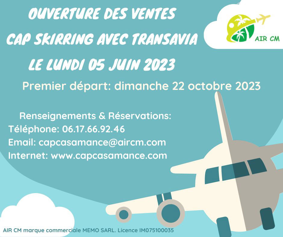 promo vol Paris Cap Skirring aller retour Air Cm, réservation par téléphone ou via notre site internet arvimedia voyage 2022 2023